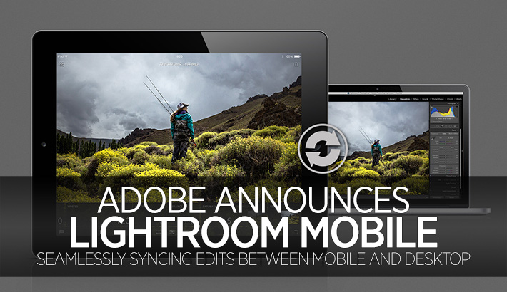 Adobe-Lightroom-Mobile-Announcement