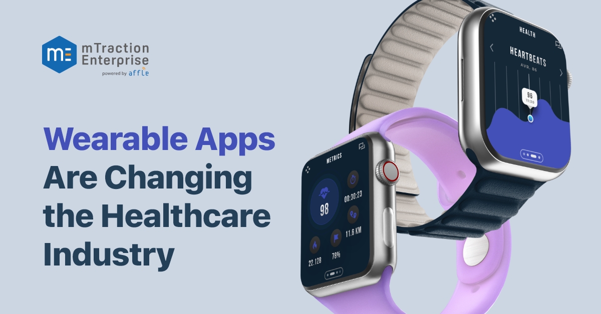 4 Ways Wearables Are Changing the Future of Healthcare